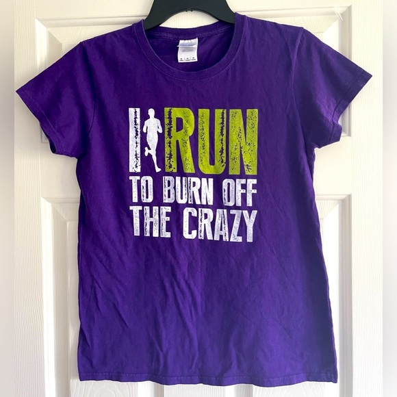 Gildan Tops - I RUN TO BURN OFF THE CRAZY Runner Purple Gildan Tee Size M VGC!